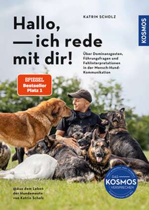 Hallo, ich rede mit dir! de Katrin Scholz