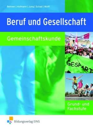 Beruf und Gesellschaft de Peter Behnen