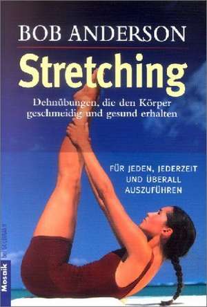 Stretching de Bob Anderson