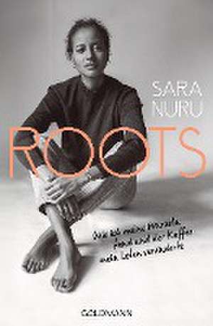 ROOTS de Sara Nuru