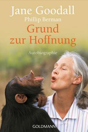 Grund zur Hoffnung de Jane Goodall