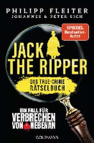 Jack the Ripper - ein Fall für "Verbrechen von nebenan" de Philipp Fleiter