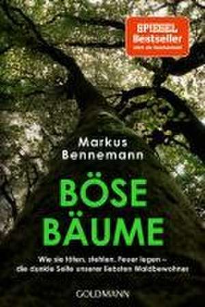 Böse Bäume de Markus Bennemann