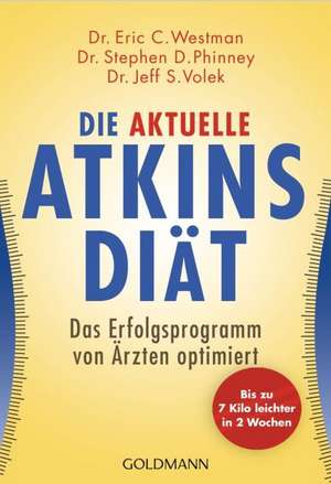 Die aktuelle Atkins-Diät de Eric C. Westman