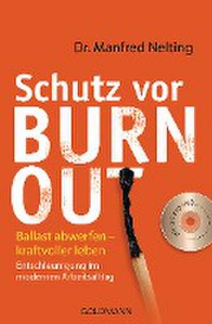 Schutz vor Burn-out de Manfred Nelting