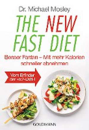 The New Fast Diet de Michael Mosley