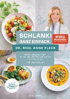 Schlank! Ganz einfach de Anne Fleck