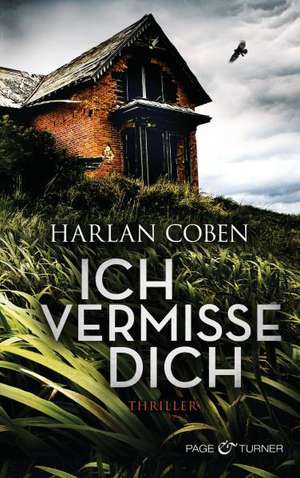 Ich vermisse dich de Harlan Coben