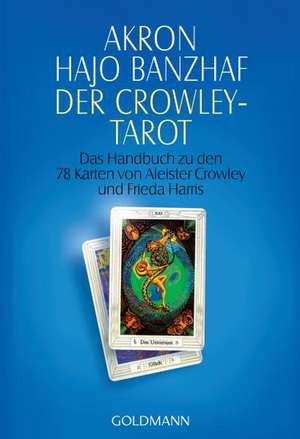 Der Crowley-Tarot de Akron