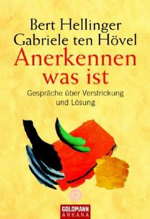 Anerkennen was ist de Bert Hellinger