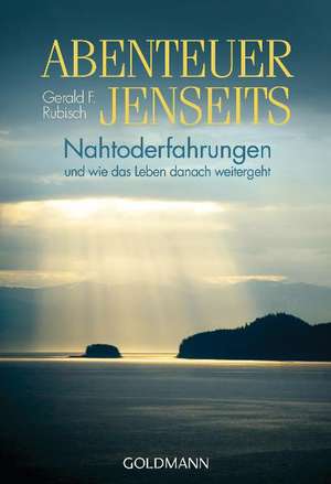 Abenteuer Jenseits de Gerald F. Rubisch