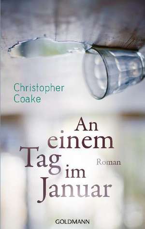 An einem Tag im Januar de Christopher Coake