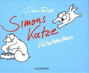 Simons Katze - Kätzchenchaos de Simon Tofield