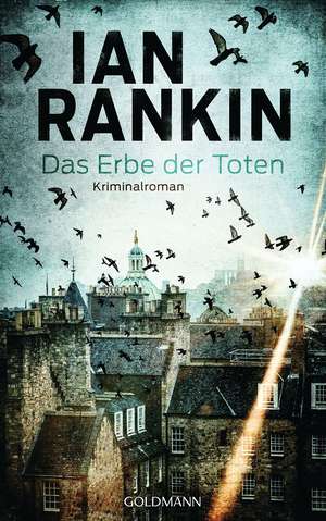 Das Erbe der Toten de Ian Rankin