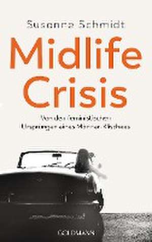 Midlife-Crisis de Susanne Schmidt