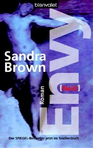 Envy - Neid de Sandra Brown