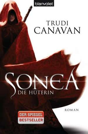 Canavan, T: Sonea 1/Die Hüterin