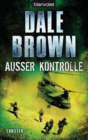 Außer Kontrolle de Dale Brown