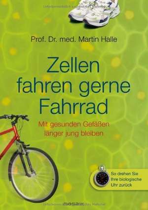 Zellen fahren gerne Fahrrad de Martin Halle