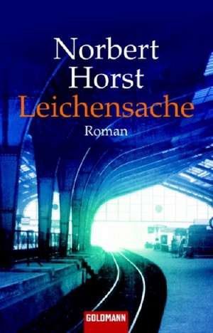 Leichensache de Norbert Horst