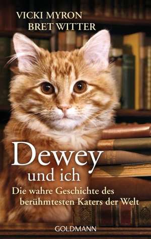 Dewey und ich de Vicki Myron