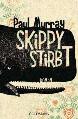 Murray, P: Skippy stirbt