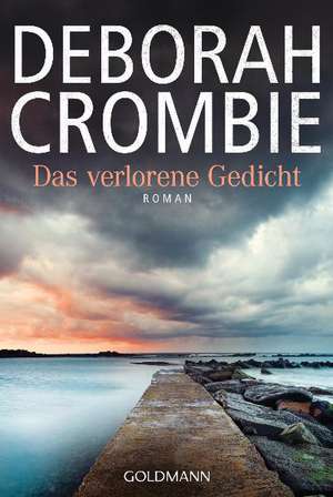 Das verlorene Gedicht de Deborah Crombie