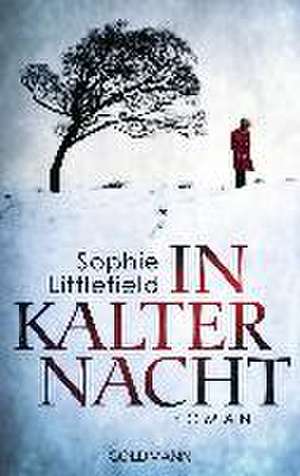 In kalter Nacht de Sophie Littlefield