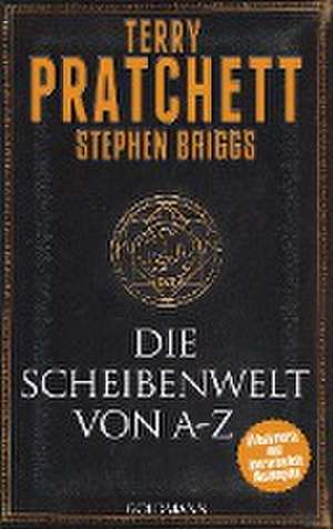 Die Scheibenwelt von A - Z de Terry Pratchett