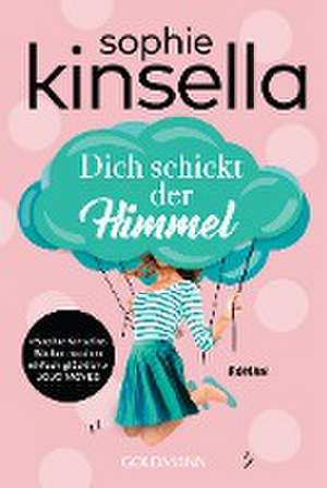 Dich schickt der Himmel de Sophie Kinsella