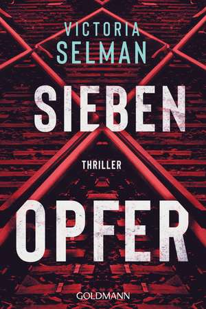 Sieben Opfer de Victoria Selman