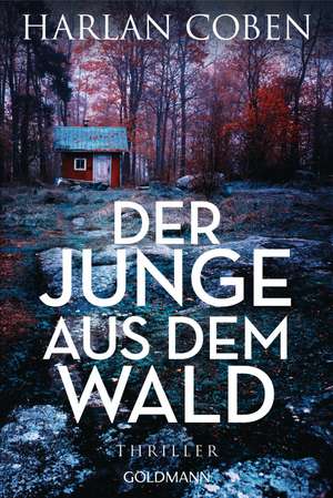 Der Junge aus dem Wald de Harlan Coben