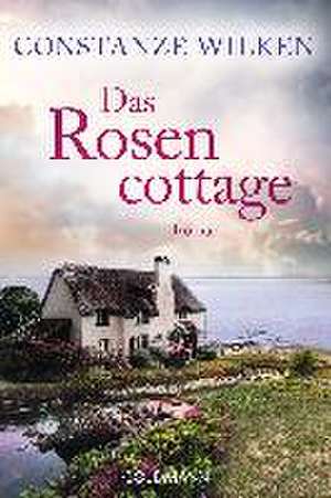 Das Rosencottage de Constanze Wilken