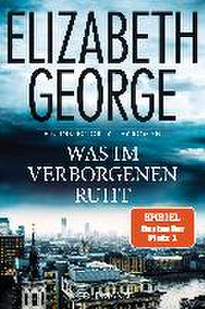 Was im Verborgenen ruht de Elizabeth George