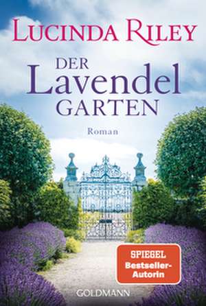 Der Lavendelgarten de Lucinda Riley