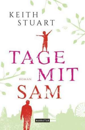 Tage mit Sam de Keith Stuart