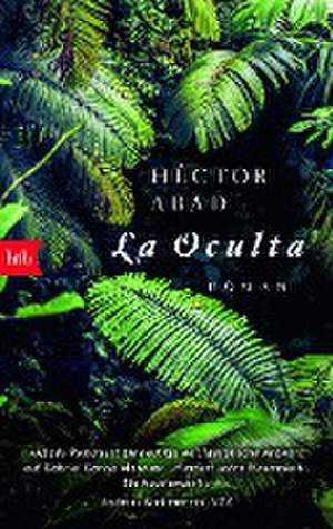 La Oculta de Héctor Abad