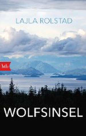 WOLFSINSEL de Lajla Rolstad