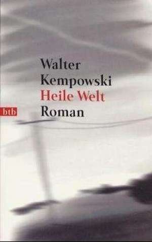 Heile Welt de Walter Kempowski