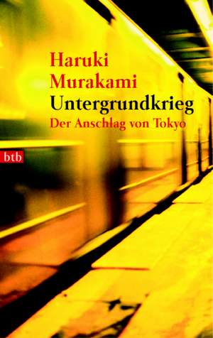 Untergrundkrieg de Haruki Murakami