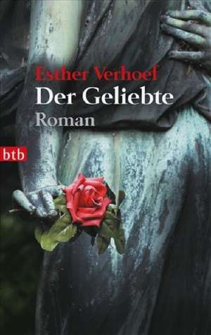 Der Geliebte de Esther Verhoef