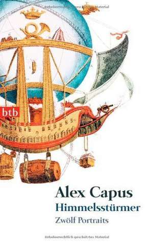 Himmelsstürmer de Alex Capus