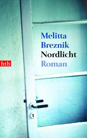 Nordlicht de Melitta Breznik