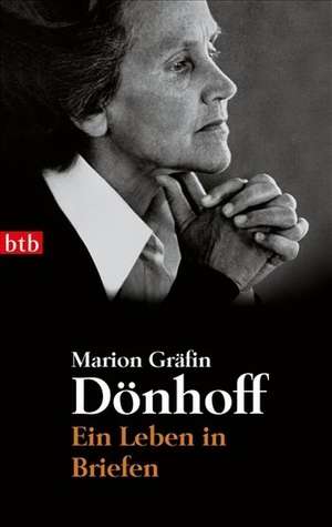 Ein Leben in Briefen de Marion Gräfin Dönhoff