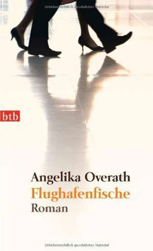 Overath, A: Flughafenfische