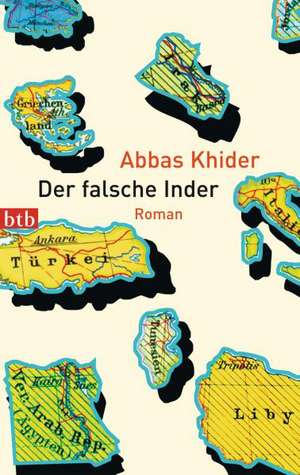 Der falsche Inder de Abbas Khider