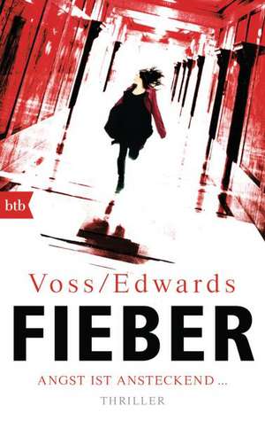 Fieber de Louise Voss