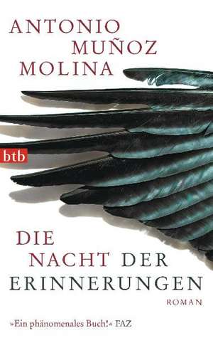 Die Nacht der Erinnerungen de Antonio Muñoz Molina