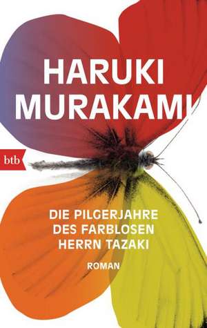 Die Pilgerjahre des farblosen Herrn Tazaki de Haruki Murakami