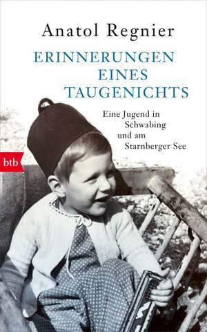 Erinnerungen eines Taugenichts de Anatol Regnier